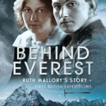 Talk: Behind Everest - Ruth Mallory’s Story